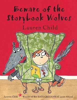 Book cover of Beware of the Storybook Wolves