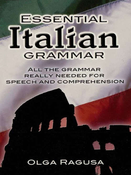 Book cover of Essential Italian Grammar: Essential Grammar (Dover Language Guides Essential Grammar)