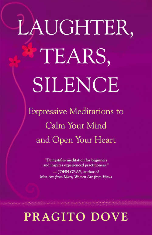 Book cover of Laughter, Tears, Silence