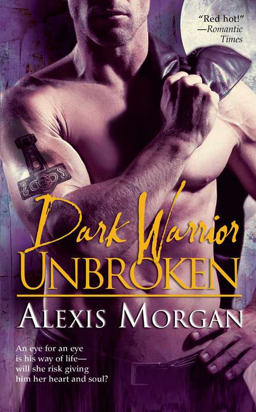 Book cover of Dark Warrior Unbroken