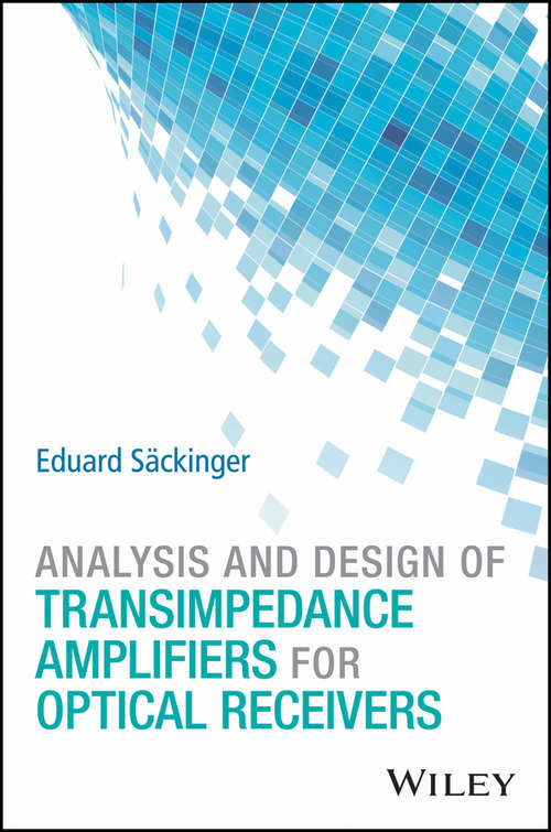 Book cover of Analysis and Design of Transimpedance Amplifiers for Optical Receivers