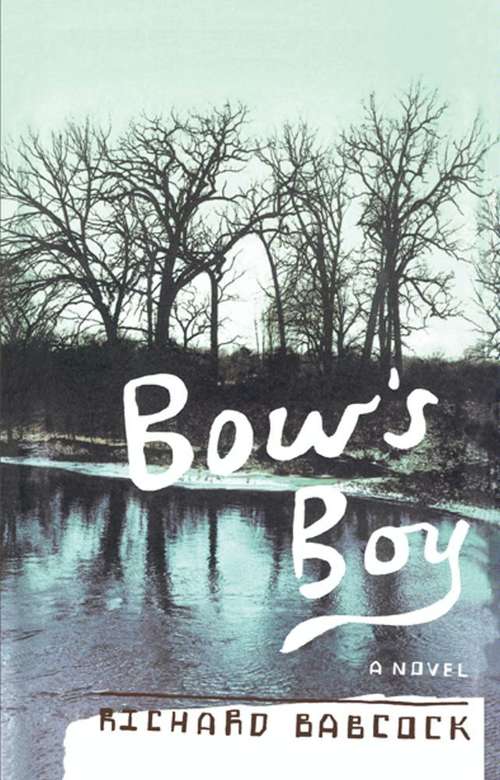 Book cover of Bow’s Boy