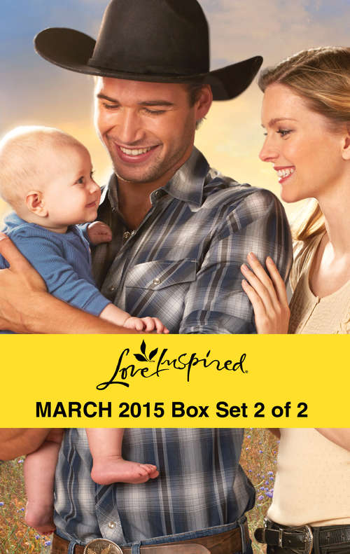 Love Inspired March 2015 - Box Set 2 of 2