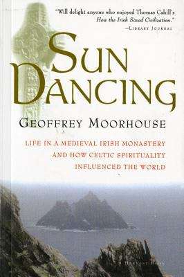 Book cover of Sun Dancing: A Vision of Medieval Ireland