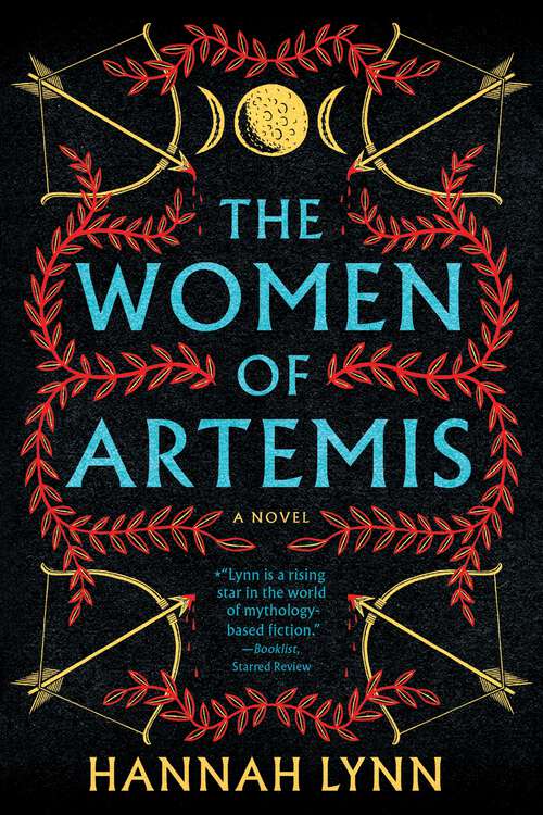 Book cover of The Women of Artemis: A Novel