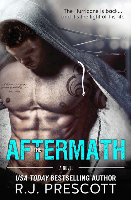 The Aftermath (The Hurricane #2)
