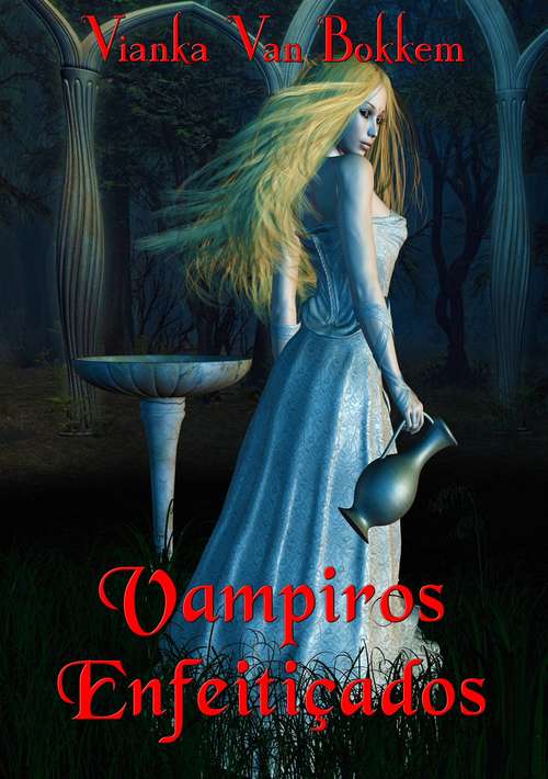 Book cover of Vampiros Enfeitiçados