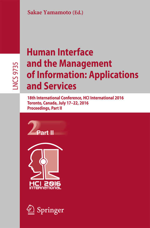 Human Interface and the Management of Information: Applications and Services