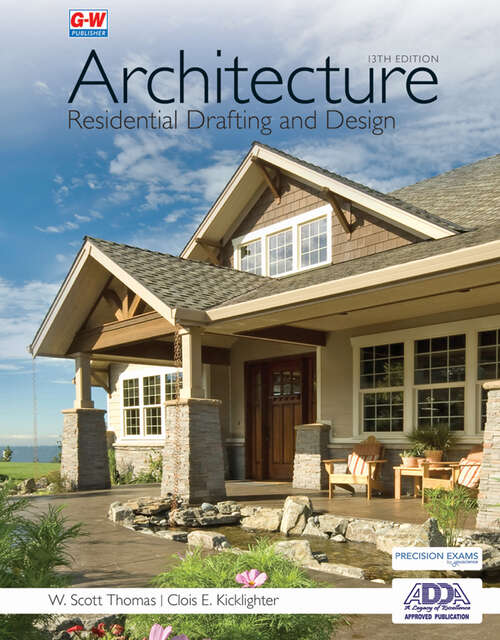 Architecture: Residential Drafting and Design 13th Edition