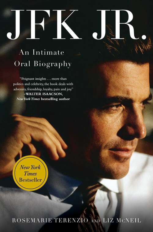 Book cover of JFK Jr.: An Intimate Oral Biography