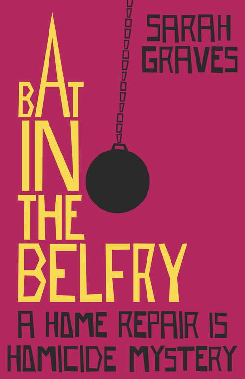 Book cover of Bat in the Belfry