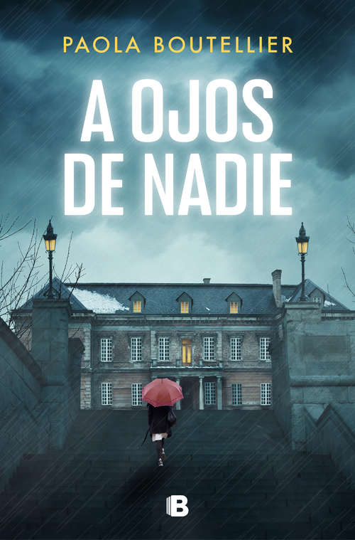 Book cover of A ojos de nadie