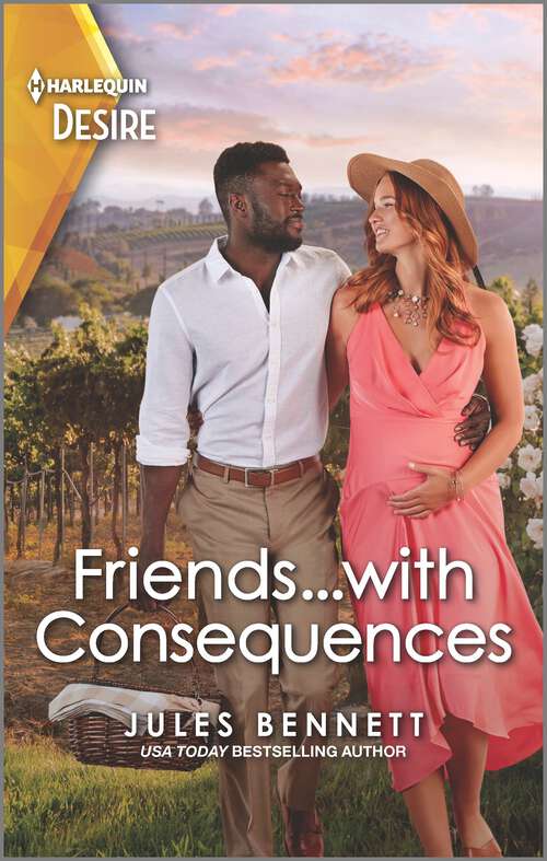 Book cover of Friends...with Consequences: A One-Night Unexpected Pregnancy Romance (Original) (Business and Babies #1)