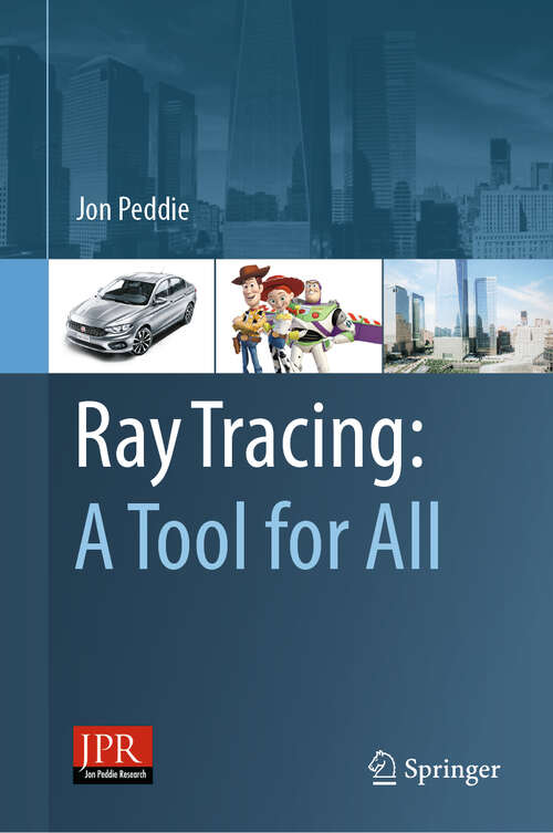 Book cover of Ray Tracing: A Tool for All (1st ed. 2019)