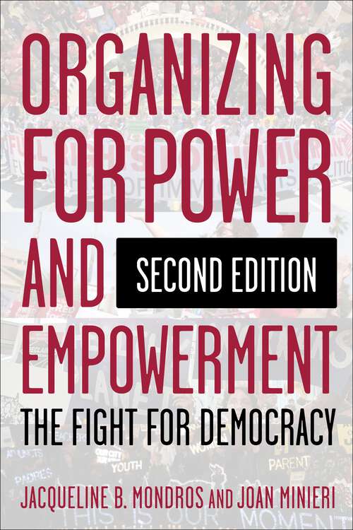 Book cover of Organizing for Power and Empowerment: The Fight for Democracy