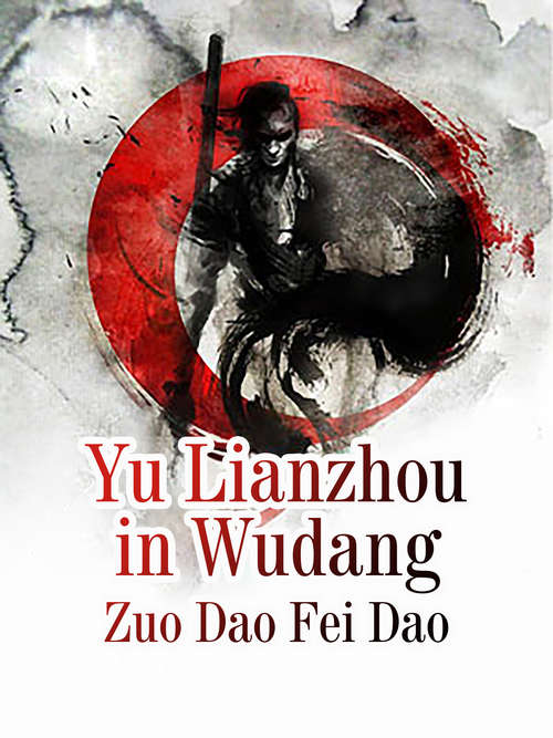 Book cover of Yu Lianzhou  in Wudang: Volume 7 (Volume 7 #7)