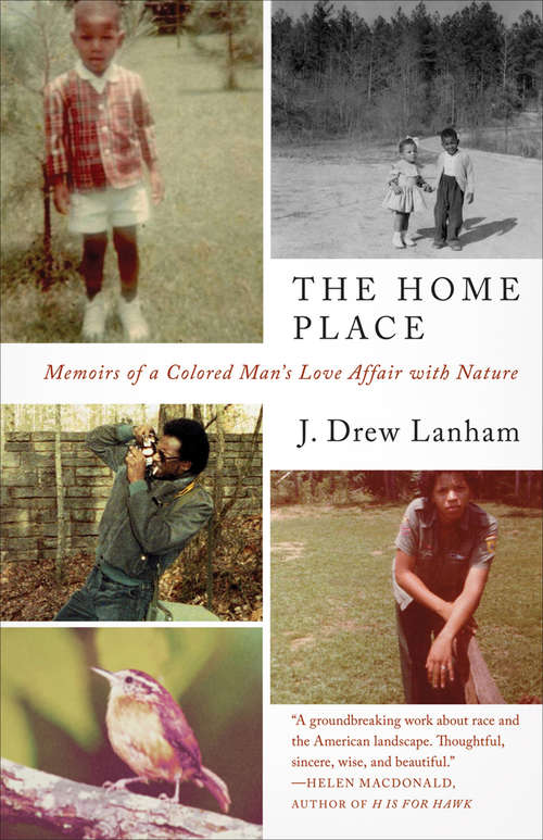 Book cover of The Home Place: Memoirs of a Colored Man's Love Affair with Nature