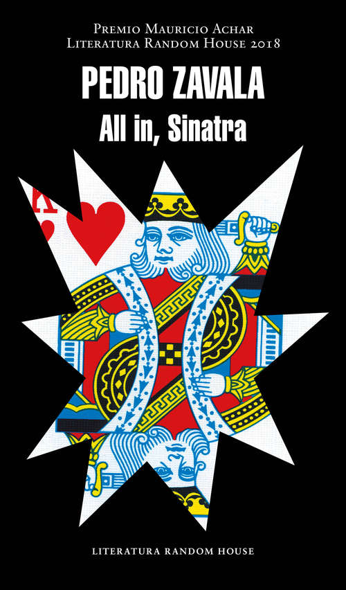 Book cover of All in, Sinatra (Premio Mauricio Achar / Literatura Random House: Volumen 20)
