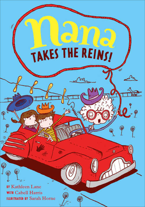 Book cover of Nana Takes the Reins (Nana's Adventures)