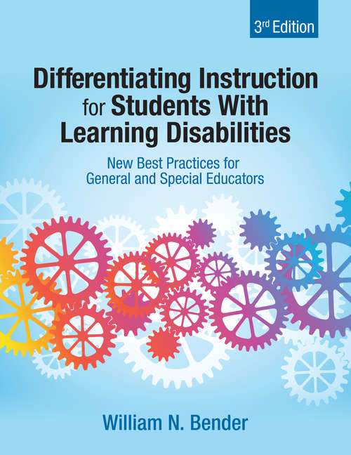 Book cover of Differentiating Instruction for Students With Learning Disabilities: New Best Practices for General and Special Educators