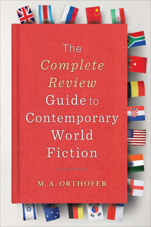 Book cover of The Complete Review Guide to Contemporary World Fiction