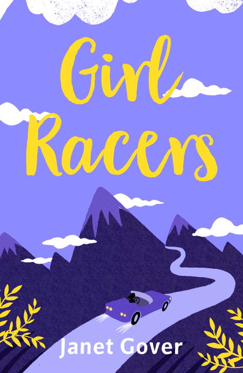 Girl Racers: An action-packed romance to keep you on the edge of your seat