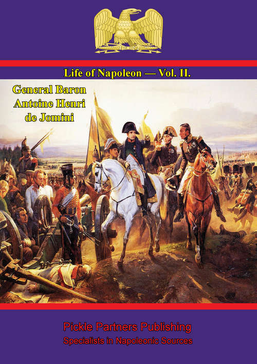 Book cover of Life Of Napoleon — Vol. II.