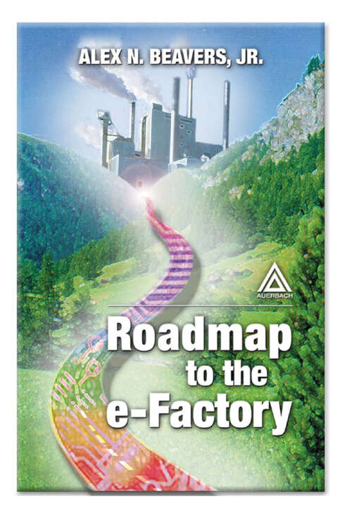 Book cover of Roadmap to the E-Factory