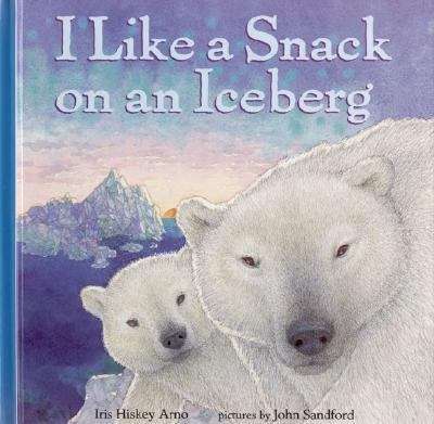 Book cover of I Like a Snack on an Iceberg