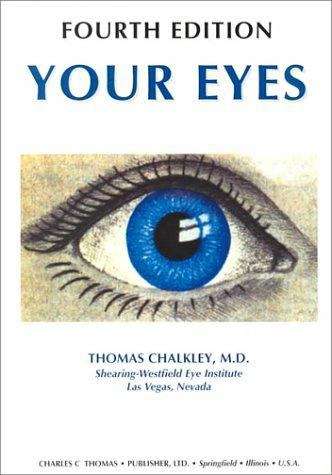 Book cover of Your Eyes: A Book for Paramedical Personnel and the Lay Reader (4th Edition)