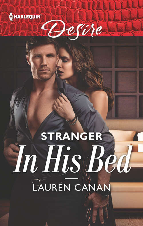 Book cover of Stranger in His Bed: Stranger In His Bed (the Masters Of Texas) / One Night Scandal (The Masters of Texas #3)