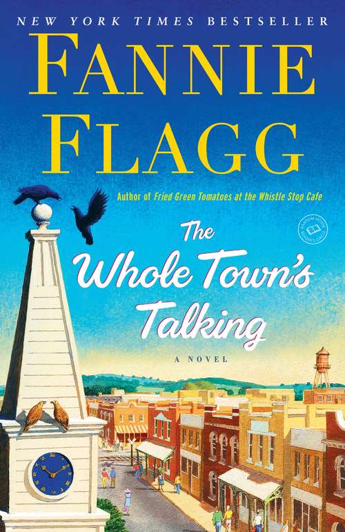 Book cover of The Whole Town's Talking: A Novel (Elmwood Springs Ser.)