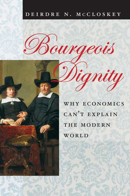 Bourgeois Dignity
