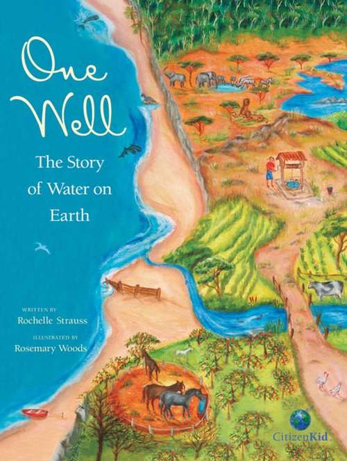 Book cover of One Well: The Story of Water on Earth