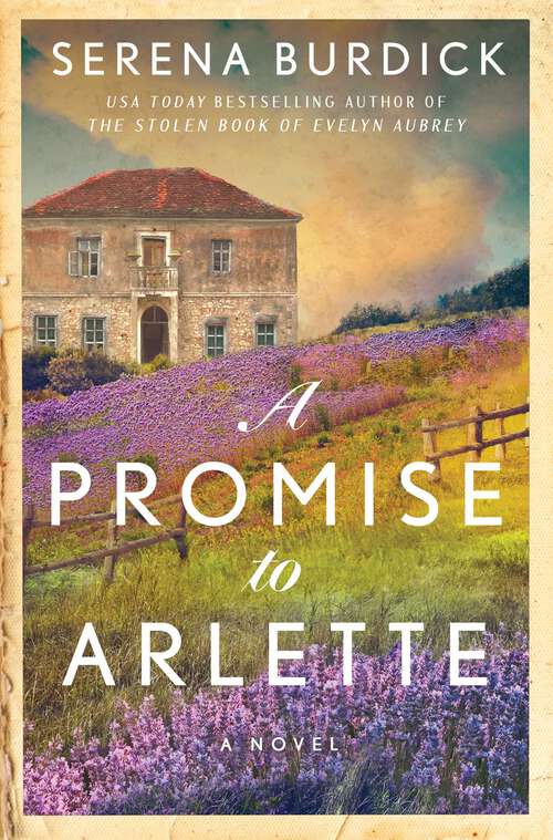 Book cover of A Promise to Arlette: A Novel