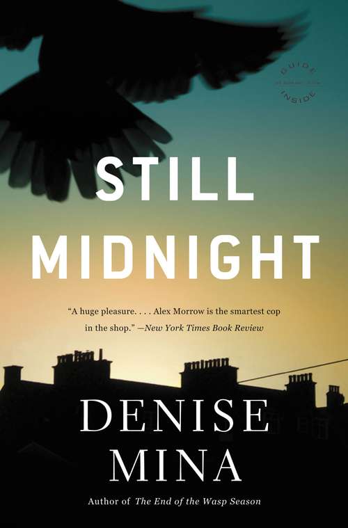 Still Midnight: A Novel (Alex Morrow #1)
