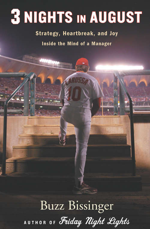 Book cover of 3 Nights in August: Strategy, Heartbreak, and Joy Inside the Mind of a Manager