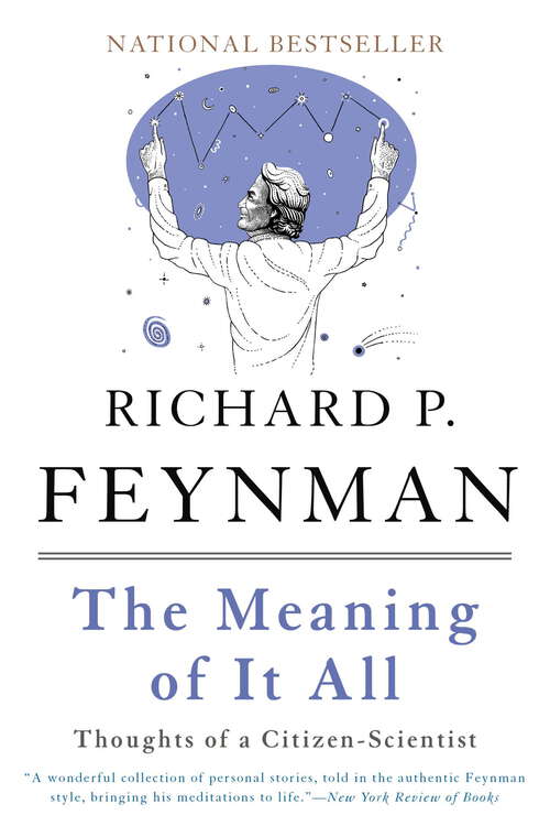 Book cover of The Meaning of it All: Thoughts of a Citizen-Scientist