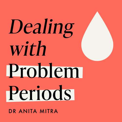 Book cover of Dealing with Problem Periods (Headline Health series): A guide to understanding and treating your symptoms