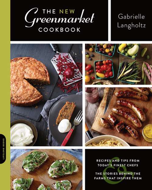 Book cover of The New Greenmarket Cookbook