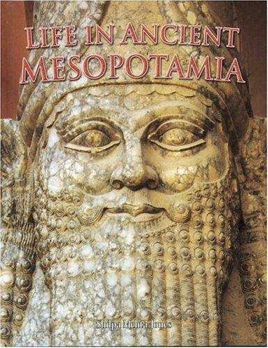 Book cover of Life in Ancient Mesopotamia (Peoples of the Ancient World)