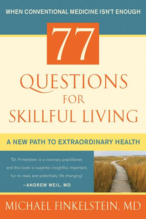 Book cover of 77 Questions for Skillful Living