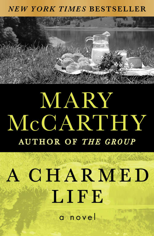 Book cover of A Charmed Life: A Novel (The\library Of America Ser. #290)