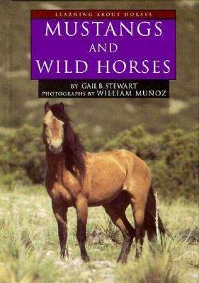 Book cover of Mustangs and Wild Horses (Learning About Horses)