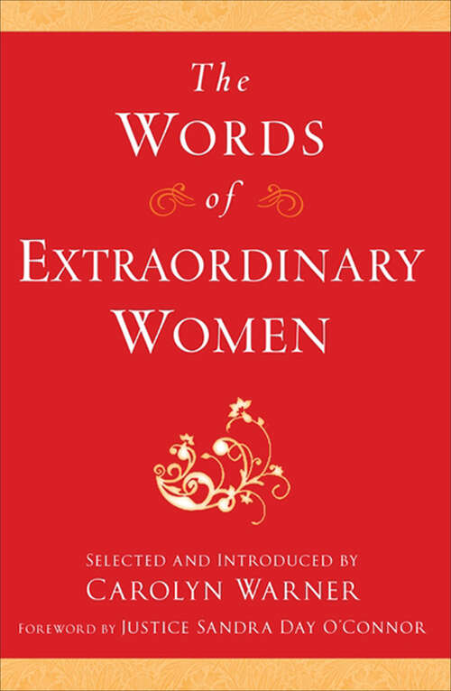 Book cover of The Words of Extraordinary Women (Newmarket Words Of Ser.)