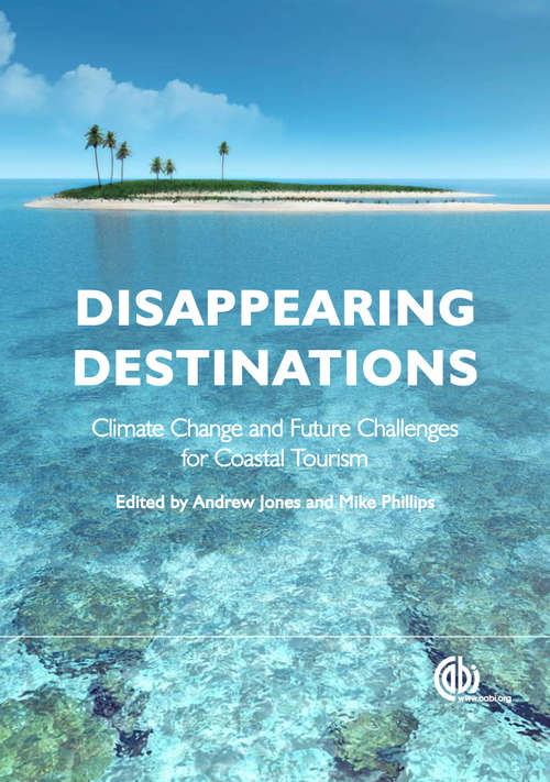 Disappearing Destinations: