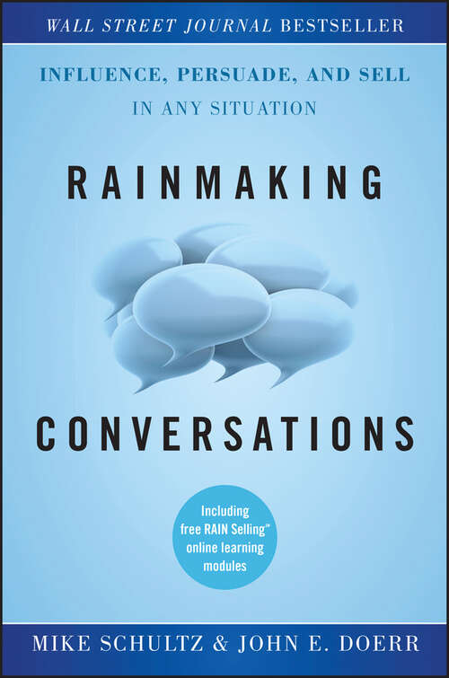 Book cover of Rainmaking Conversations: Influence, Persuade, and Sell in Any Situation