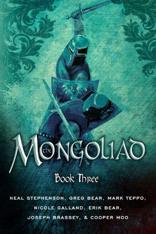 The Mongoliad (Mongoliad Cycle #3)