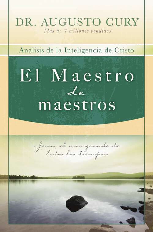 Book cover of El Maestro de maestros: Jesús, el educador más grande de todos los tiempos