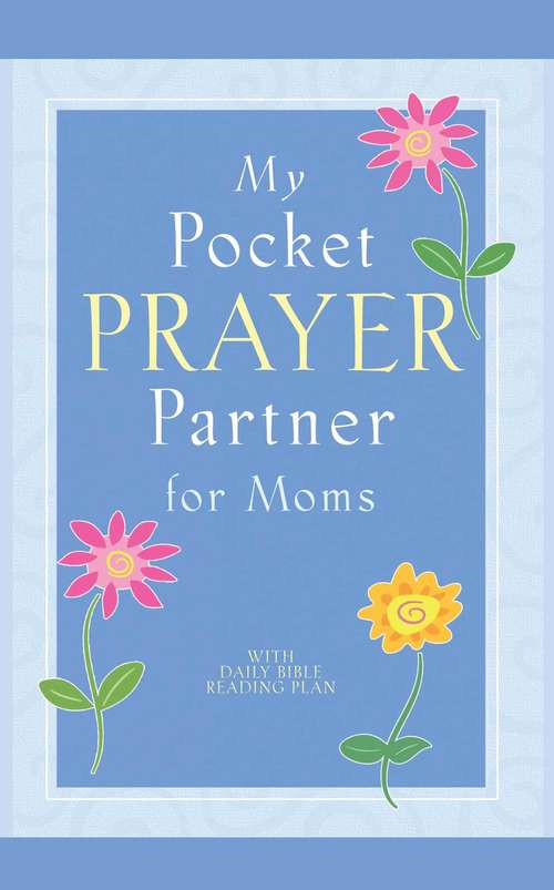 Book cover of My Pocket Prayer Partner for Moms